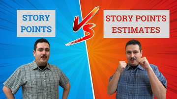 Story Points vs Story Points Estimates What is the Difference