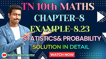 10th Maths Chapter-8 Example 8.23 Step-by-Solution in detail TN Samacheer-2025 maths mm kmr