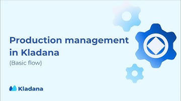 Production Management in Kladana