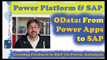 Power Platform + SAP: Creating data in SAP from Power Apps via Power Automate & OData
