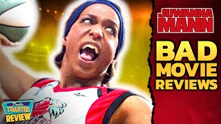 JUWANNA MANN BAD MOVIE REVIEW | Double Toasted