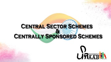 Difference between Central Sector and Centrally Sponsored Schemes