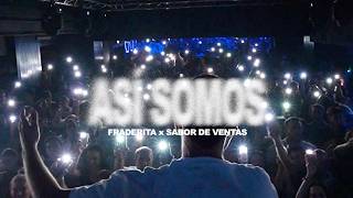 Fraderita, Sabor De Ventas - Así Somos Video Oficial
