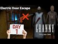 Electric door escape in day 1 granny chapter 2  dehati gaming 777  liveinsaan carryislive