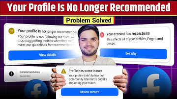 Your Profile Is No Longer Recommended | Profile Has Some Issues | Facebook Recommendation Suspended