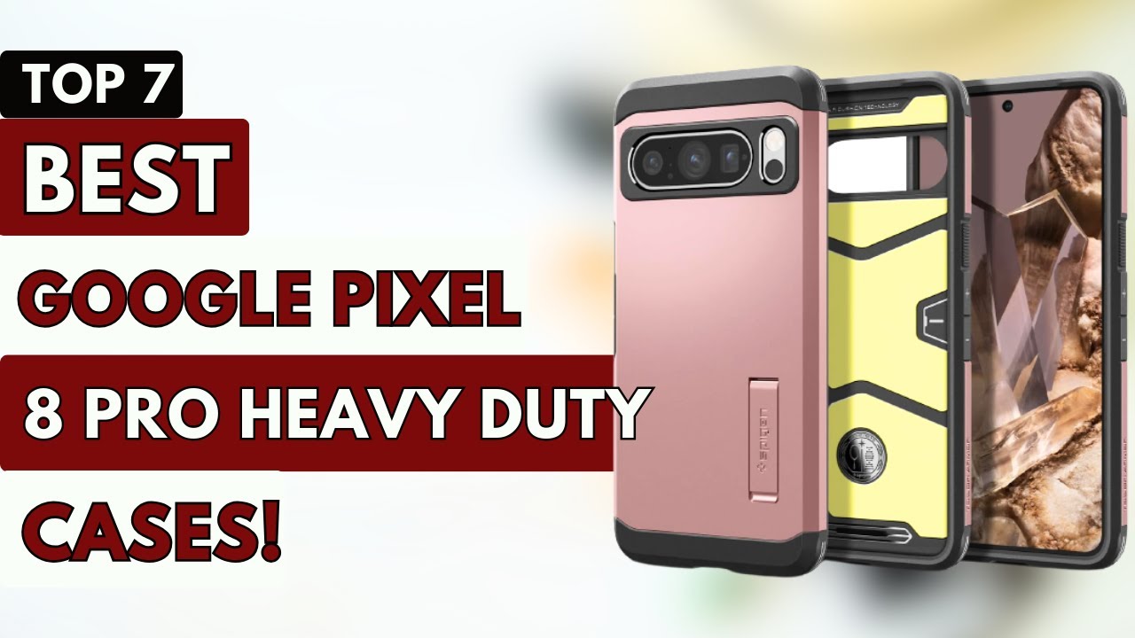 Best Google Pixel 8 Pro cases in 2023