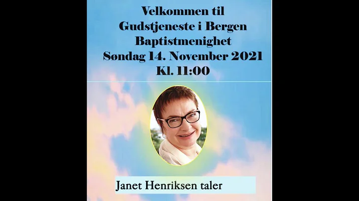 Tale Sndag 14 November 2021 av Janet Henriksen