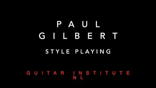 Paul Gilbert style playing