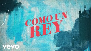 Vicente Fernández - Como un Rey (Letra / Lyrics)