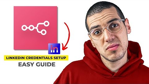 How To Set Up LinkedIn Credentials In N8n (Updated 2025)