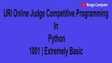 Learn How To Solve URI Online Judge #001 | Extremely Basic in Python