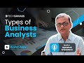 Types of business analysts  what do business analysts do  techcanvass