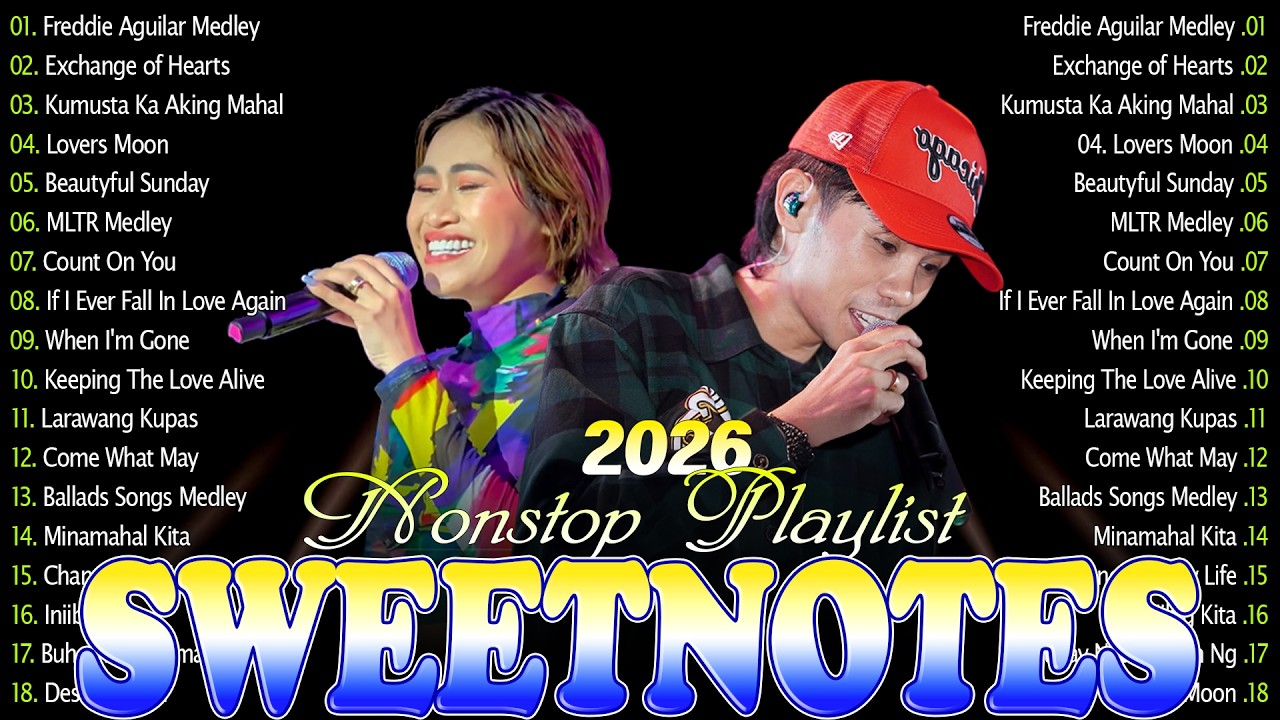 SWEETNOTES Music Live 2026❤️‍🔥Romantic OPM Top Hits Tagalog 2025🔥Bagong OPM Love Songs Medley