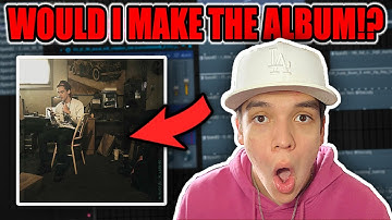 WOULD I MAKE THE ALBUM EP. 2! How To Make A Logic Type Beat!