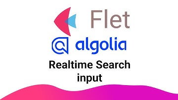 Flet Tutorial - Realtime Search With ALGOLIA