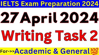 27 april 2024 🔴 ielts writing task 2 🔴 the ultimate guide 🔴 idp & bc