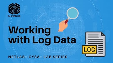 CySA+ NETLAB+ 06 - Working with Log Data
