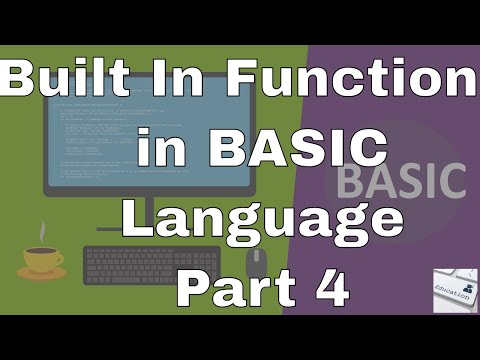 Lecture #33: Built In Functions in BASIC Language Part 4