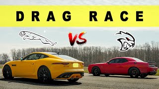 2022 Jaguar F Type R vs Dodge Challenger SRT Hellcat, kitty fight gets nasty.  Drag and Roll Race.