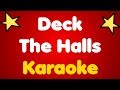 Deck The Halls • Karaoke