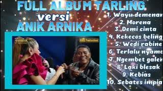 FULL ALBUM ANIK ARNIKA LIVE PANGGUNG- WAYU DEMENAN