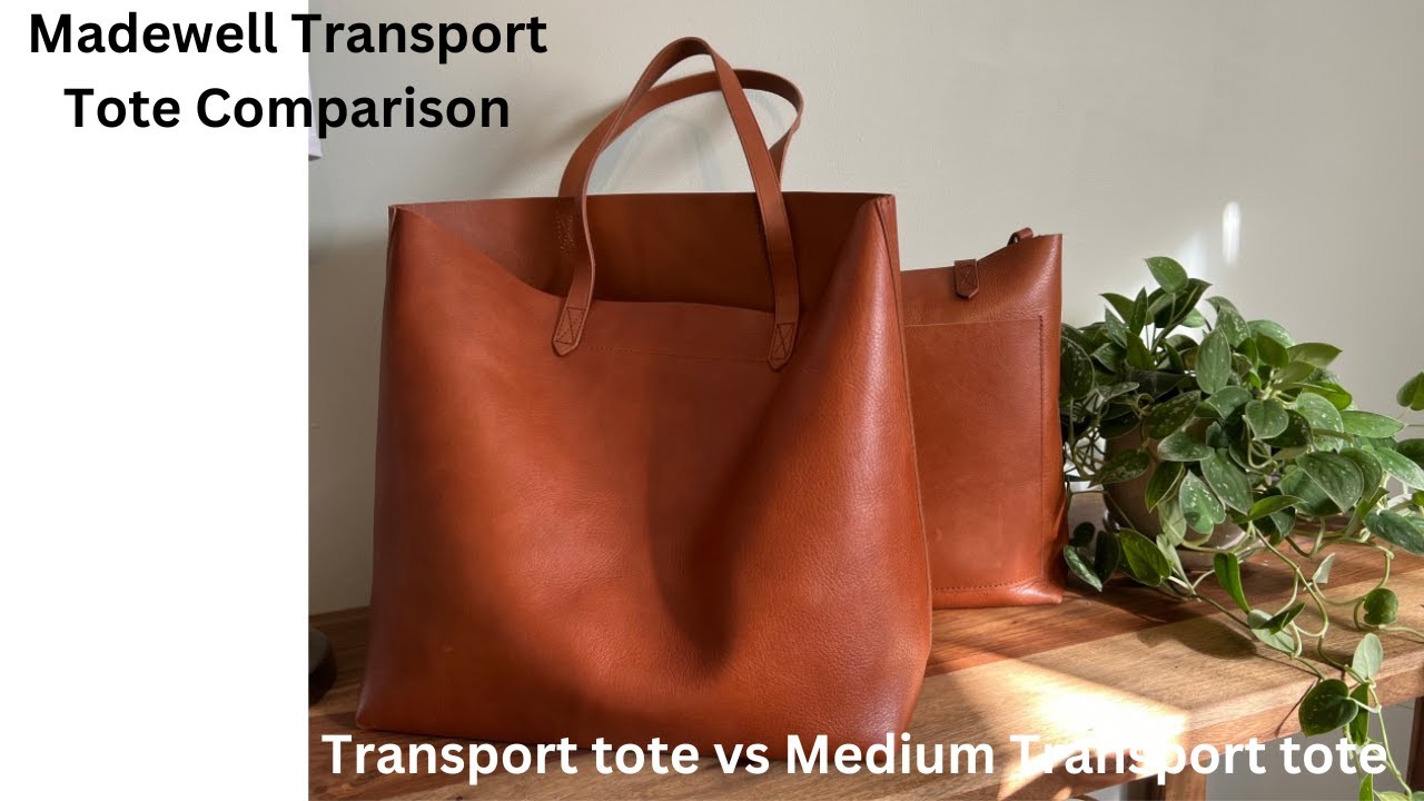 Madewell Transport Tote vs Medium Transport Tote Comparison and Review! 