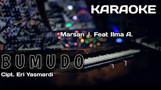 Download Lagu Karaoke/Lirik BUMUDO | Marsan J. feat ilma A. | Cipt. Eri Yasmardi MP3