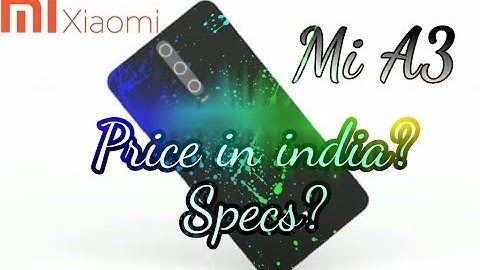 Xiaomi Mi A3 With 5G Network - 41 MP DSLR Camera With-in edge Display Fingerprint Scanner| flagship