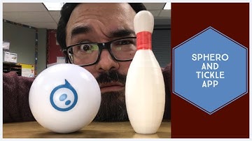 Sphero and the Tickle App