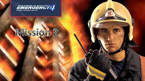 Emergency 4 Mission 2