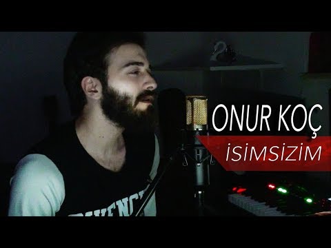 Onur Koç - İsimsizim