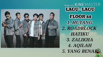 LAGU - LAGU FLOOR 88