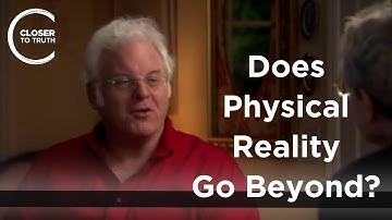 Robert Laughlin - Does Physical Reality Go Beyond?