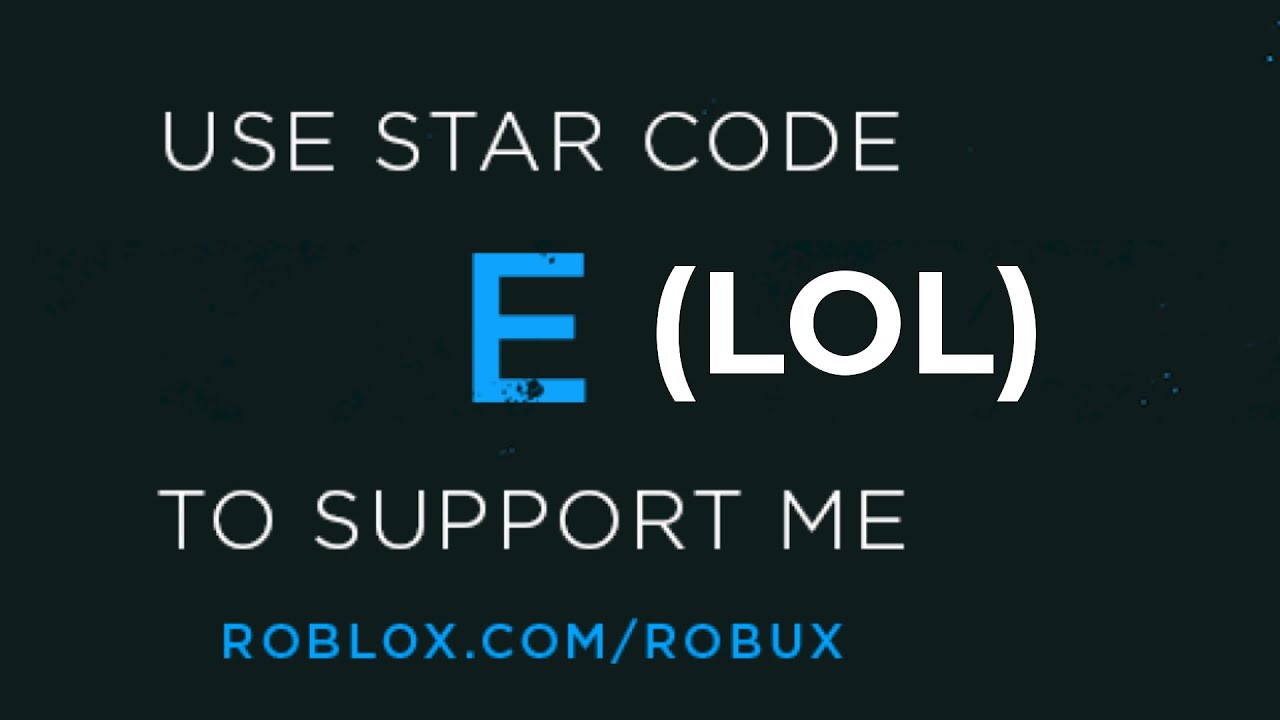 So I got a star code (ROBLOX) 