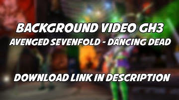 Background Video Avenged Sevenfold - Dancing Dead | GHIII | HD