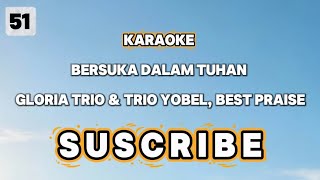 Karaoke : Bersuka Dalam Tuhan 