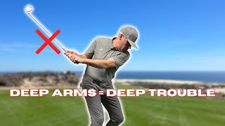 Deep Arms Equals Deep Problems In Your Golf Swing | Wisdom in Golf | Golf WRX |