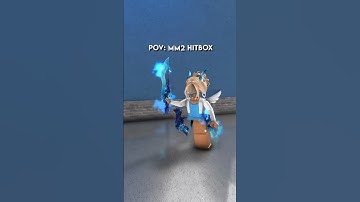 POV: MM2 Hitbox