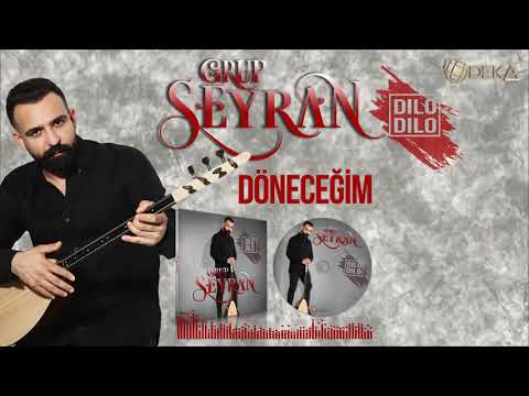 GRUP SEYRAN-DÖNECEĞİM