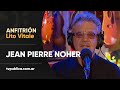 Jean Pierre Noher: Ne me Quitte Pass - Anfitrión, Lito Vitale