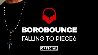 Falling To Pieces - Bounce Remix