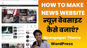 How To Make News Website | Newspaper theme Customization full tutorial in Hindi