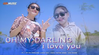 DJ MY DARLING I LOVE YOU PALING MANTAP