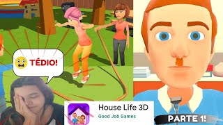 TÉDIO? ASSISTA ESSE VÍDEO - house life 3d,parte 1!🤩😴