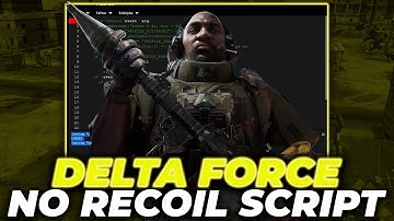 Delta Force No Recoil Script | Delta Force No Recoil | INSANE Delta Force NO RECOIL Script 2025