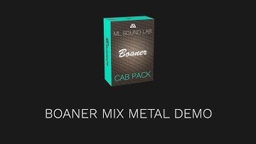 Boaner Cab Pack | Metal Demo - Boaner Mix