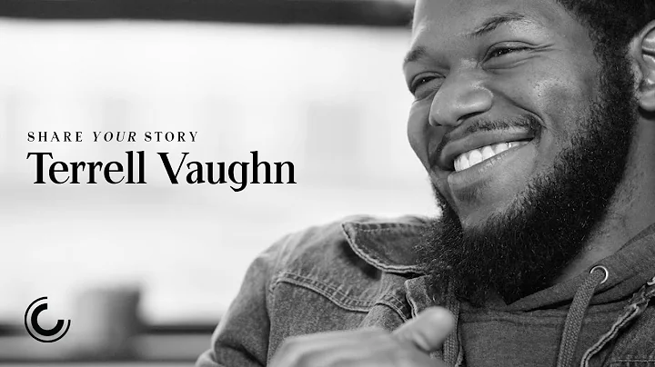 Share Your Story: Terrell Vaughn | Celebration Chu...
