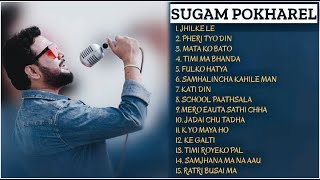Sugam Pokhrel Songs Collection | Sugam Pokhrel | Superhit Nepali Song | Nepali Pop Song.