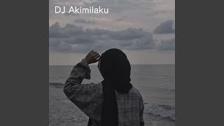 Dj Akimilaku (Remix)