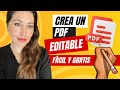 CÓMO CREAR UN PDF EDITABLE (RELLENABLE)